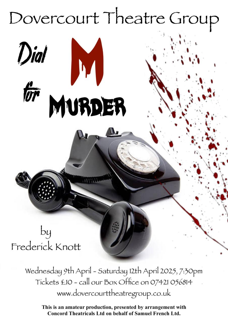 Poster for Dial M For Murder by Frederick Knott.  Classic black rotary telephone with its handset laid next to it, overlaid with a spatter of blood.
